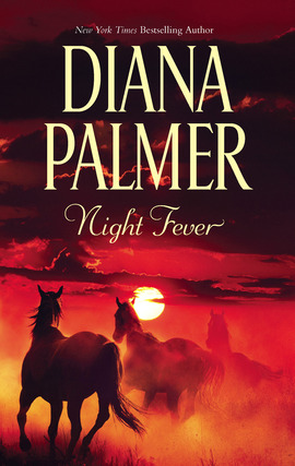 Title details for Night Fever by Diana Palmer - Wait list